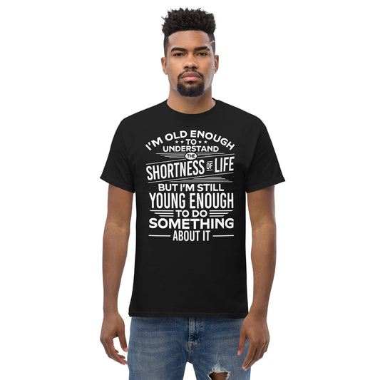 I understand life Unisex classic tee